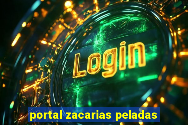 portal zacarias peladas